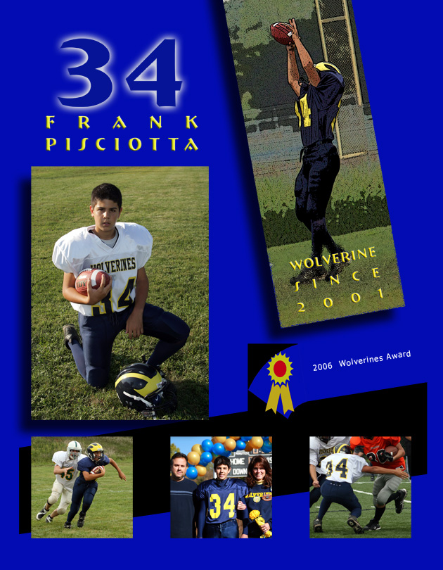  Pisciotta Missouri Wolverines Loyalty Award Winner for participating 6 with the Missouri Wolverines Youth Football Club in Kansas City Missouri