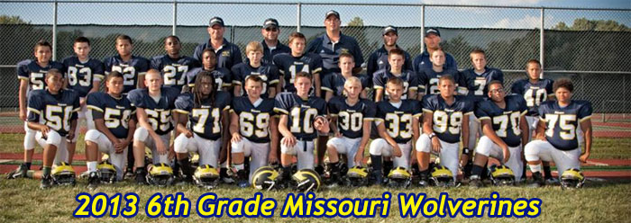 2013 Missouri Wolverines 6th Grade Youth Tackle Football Team